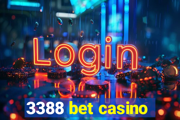 3388 bet casino